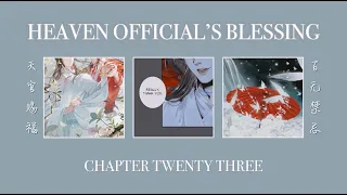 [TGCF audiobook] ch. 23 (IV) — 天官赐福 heaven official's blessing