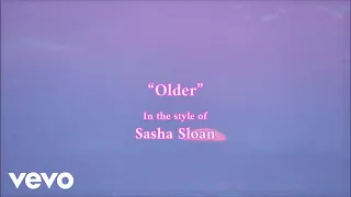 Sasha Alex Sloan - Older instrumental (Karaoke Version)