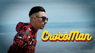 CrocoMan -  Khaliwni ( Official Music video )