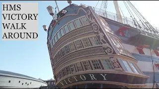 HMS VICTORY Walk Around Tour At Portsmouth Dockyard & Musum