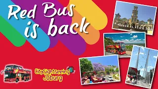 Red Bus TV - City Sightseeing Johannesburg - We're Back Jozi