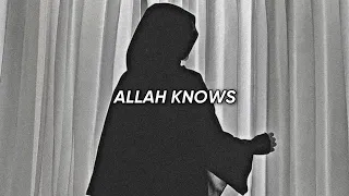 Allah knows how you feel 🥹✨