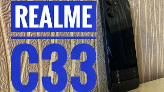 REALME C33  - НОВЫЙ БЫСТРЫЙ БЮДЖЕТНИК / стоит ли брать в 2023 году ? #android #realme