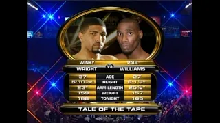 Winky Wright vs Paul Williams Full Fight 04/11/2009