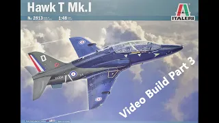 Italeri 1/48th Scale BAe Hawk T1 Video Build Part 3