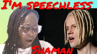 WHOA AMAZING! First Time Hearing SHAMAN - BCTAHEM /шаман REACTION