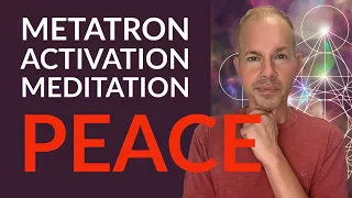 Metatron Activation Meditation: Peace. Channeled by Addison Ames #metatron #channeling #peace