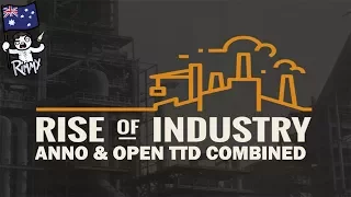 Rise of Industry - If Anno and Open TTD had a baby