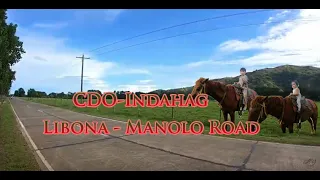 CDO-Indahag-Libona-Manolo Fortich Route | Going Dahilayan