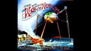 Jeff Wayne - The Eve Of The War, [Super 24bit HD Remaster], HQ