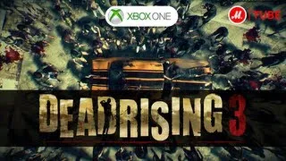 Xbox One: Dead Rising 3 официальный трейлер