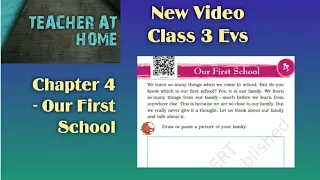 NCERT/CLASS 3/EVS/Chapter 4/OUR FIRST SCHOOL/with explanation/#education #class3 #evs