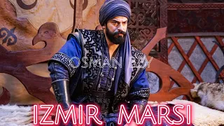 Osman Ghazi | Izmir Marsi | Cinematic | Montage