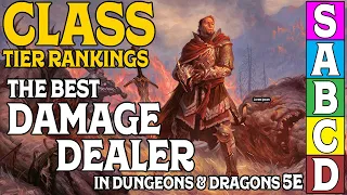 Class Tier Rankings for D&D 5e: Who is the best Damage Dealer?