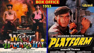 Waqt Hamara Hai vs Platform 1993 Movie Budget, Box Office Collection, Verdict and Facts