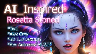 AI_Inspired  Tool / Rosetta Stoned