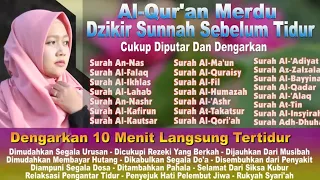 Kumpulan Surah-Surah Pendek pengantar tidur, Mudah Dihafal Untuk sholat sehari-hari, Juz Amma Merdu