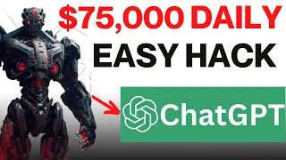 Chat GPT Hack Earns $75,000 Monthly For Beginners (EASY WAY TO MAKE MONEY ONLINE FOR BEGINNERS)