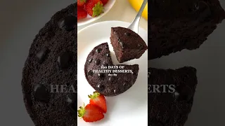 100 DAYS OF HEALTHY DESSERTS - day 89: Healthy Chocolate Cake #healthyrecipes #healthydessert