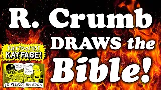 HOLY $#+%! Robert Crumb DRAWS the BIBLE! The Book of GENESIS Like YOU've NEVER SEEN It Before!