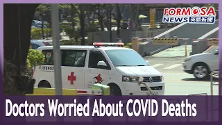 Doctors are concerned about Taiwan’s COVID death toll, currently the world’s second highest