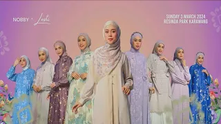 Exclusive Launching Nobby X Lesti || Euphoria Ramadhan Collection 2024 [Full HD]