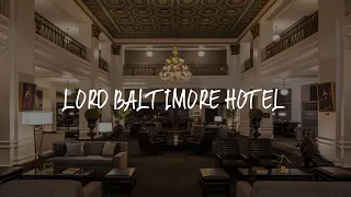 Lord Baltimore Hotel Review - Baltimore , United States of America