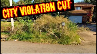 MOWING EXTREMELY OVERGROWN LAWN - CITY VIOLATION  - Abatement property - Satisfying Lawn care