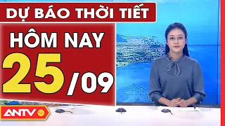 Dự báo thời tiết ngày 25/9: Hà Nội ngày nắng, TP HCM có mưa dông rải rác về đêm | ANTV