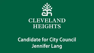 Jennifer Lang - Candidate for City Council Vacancy