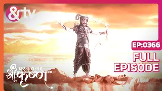 Indian Mythological Journey of Lord Krishna Story - Paramavatar Shri Krishna - Episode 366 - And TV