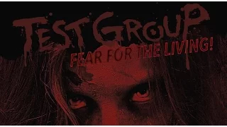 Test Group Full Movie Official Streaming of the Epic Independent Zombie Film (2015)