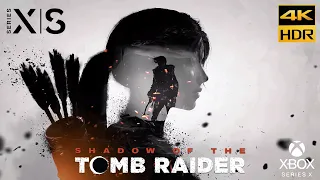 Shadow Of The Tomb Raider [Xbox Series X 4K HDR 60FPS ] Gameplay LG Nano Cell SM9010PLA