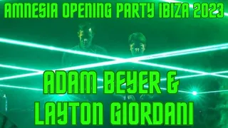 Adam Beyer & Layton Giordani Amnesia Opening Party Ibiza 2023