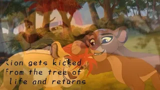 what if kion got kicked from the Tree of life for destroying it? Lion guard AU