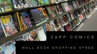 Wall book shopping spree! Zapp Comics NJ Hunting!