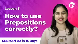 German Prepositions and How to Use Them | Learn German A2 In 15 Days | LangaugeFluent