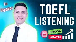 Curso TOEFL LISTENING 2024 + E-Book Gratis