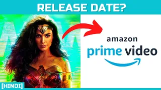 Wonder Woman 1984 Release on Prime Video and Netflix India!