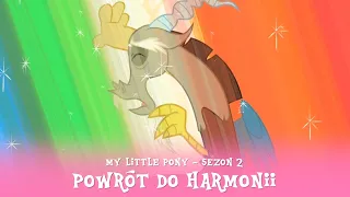 My Little Pony - Sezon 2 Odcinek 01; 02 - Powrót do Harmonii