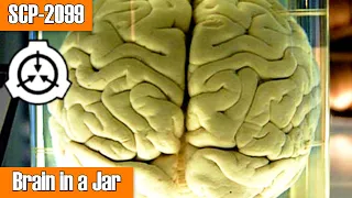 SCP-2099 мозг в банке | класс объектов евклид | гуманоид / разумный / разумный scp