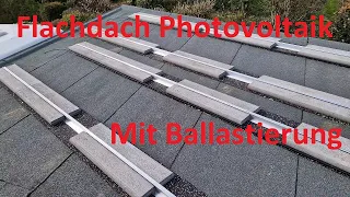 DIY Photovoltaik Montage auf dem Flachdach (Garage Carport) mittels Ballastierung. Schnell erklärt!