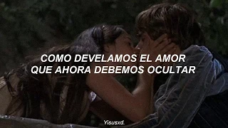 Romeo and Juliet// A time for us (Traducida al Español)