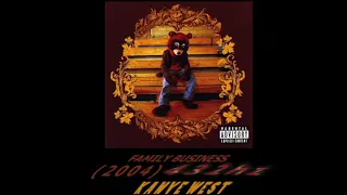 Kanye West - Family Business [432hz]