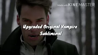 Upgraded Original Vampire/The Beast//Subliminal ( Improved )