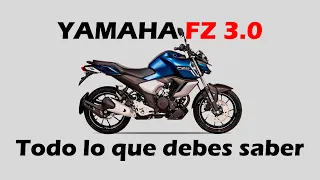 Review Yamaha FZ 3.0 Una de las 150 favoritas en Honduras 🇭🇳🏍️🔥