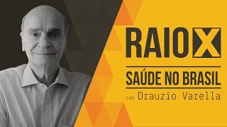 Raio X: Saúde no Brasil