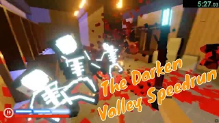 Paint the Town Red - The Darken Valley 100% Speedrun [6:28 IGT]