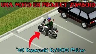 COMO TENER UNA MOTO en Project Zomboid - '80 Kawasaki Kz1000 Police Mod