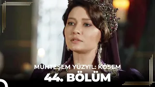 Muhteşem Yüzyıl: Kösem 44. Bölüm